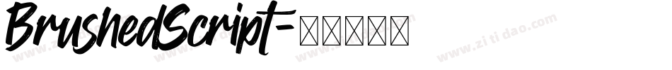 BrushedScript字体转换