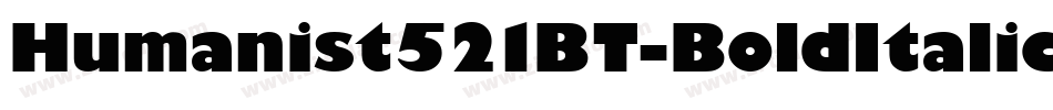 Humanist521BT-BoldItalic字体转换