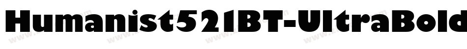Humanist521BT-UltraBold字体转换