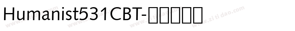 Humanist531CBT字体转换