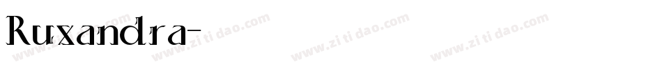 Ruxandra字体转换