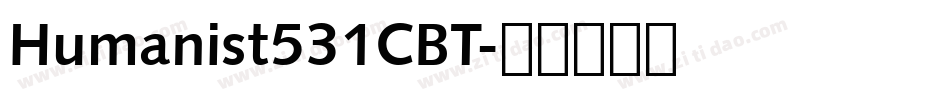 Humanist531CBT字体转换