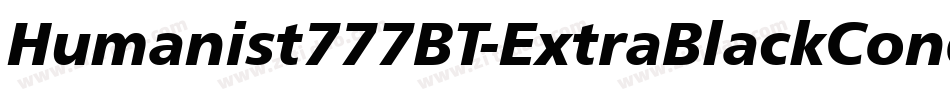 Humanist777BT-ExtraBlackCondB字体转换