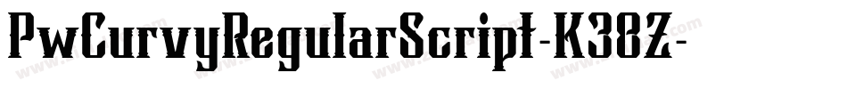 PwCurvyRegularScript-K38Z字体转换