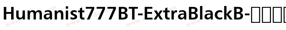 Humanist777BT-ExtraBlackB字体转换