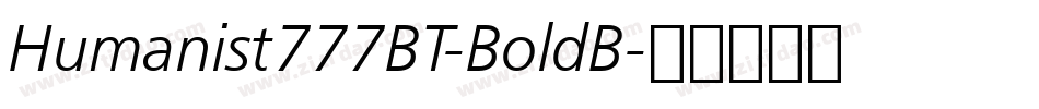 Humanist777BT-BoldB字体转换