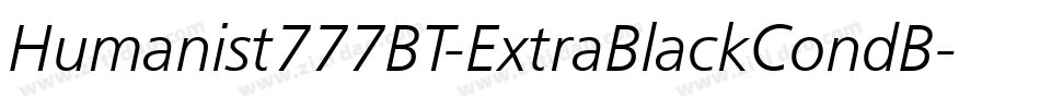 Humanist777BT-ExtraBlackCondB字体转换