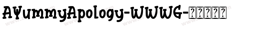 AYummyApology-WWWG字体转换