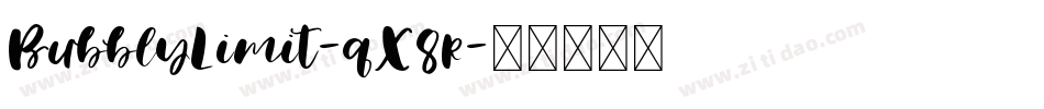 BubblyLimit-qX8r字体转换