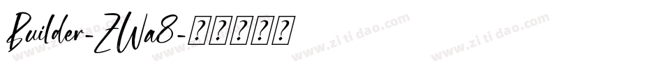 Builder-ZWa8字体转换