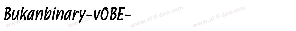 Bukanbinary-vOBE字体转换