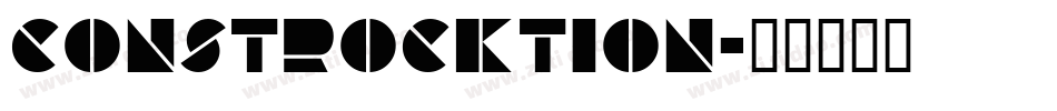 Constrocktion字体转换