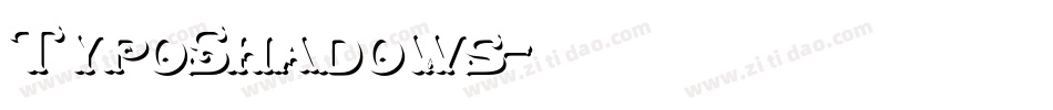 TypoShadows字体转换