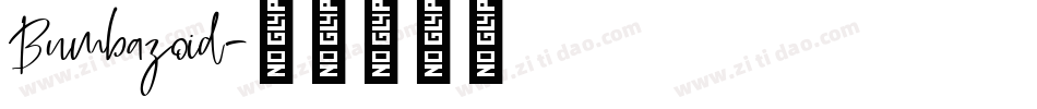 Bumbazoid字体转换