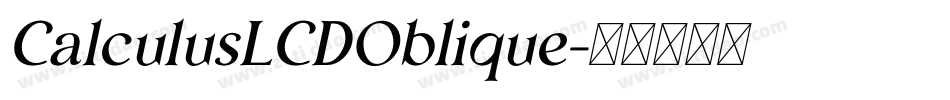 CalculusLCDOblique字体转换