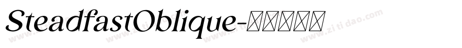 SteadfastOblique字体转换