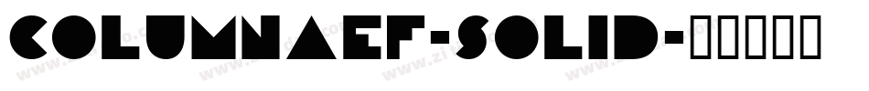 ColumnaEF-Solid字体转换