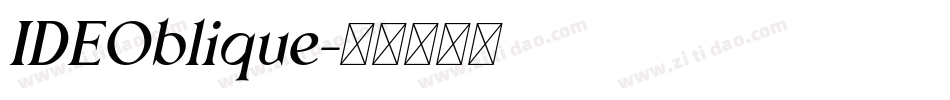 IDEOblique字体转换