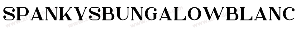 SpankysBungalowBlanco-G36O字体转换