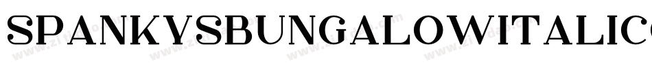 SpankysBungalowItalico-zrJX字体转换