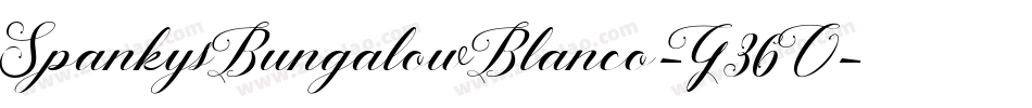 SpankysBungalowBlanco-G36O字体转换