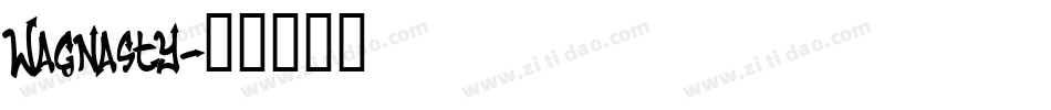 Wagnasty字体转换