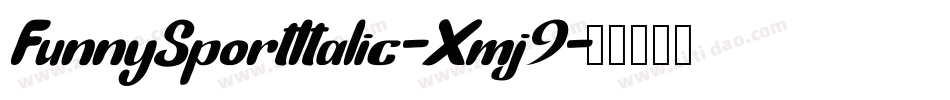 FunnySportItalic-Xmj9字体转换