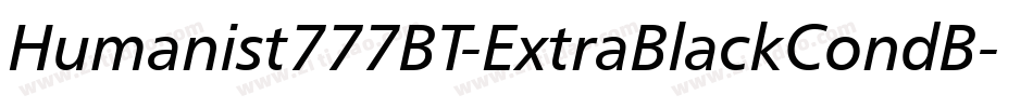 Humanist777BT-ExtraBlackCondB字体转换