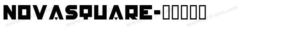 NovaSquare字体转换