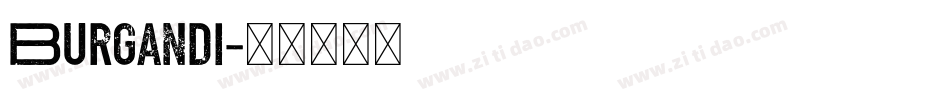 Burgandi字体转换