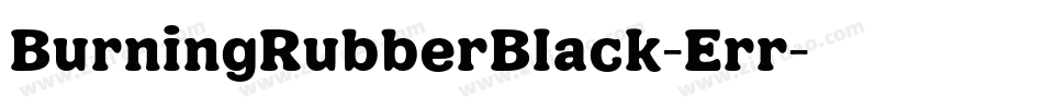 BurningRubberBlack-Err字体转换