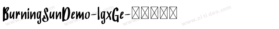 BurningSunDemo-lgxGe字体转换