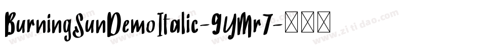 BurningSunDemoItalic-9YMr7字体转换