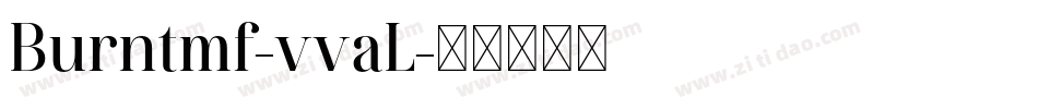 Burntmf-vvaL字体转换