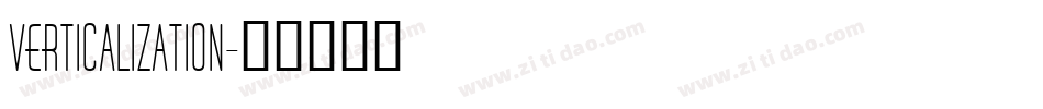 Verticalization字体转换