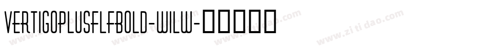VertigoplusflfBold-w1lw字体转换