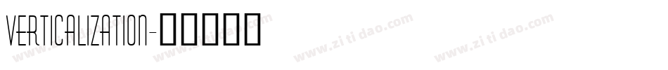 Verticalization字体转换