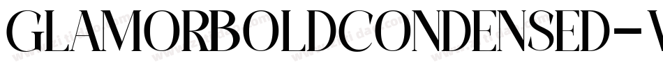 GlamorBoldcondensed-WyWxV字体转换