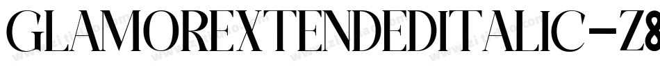 GlamorExtendeditalic-z8XZ1字体转换