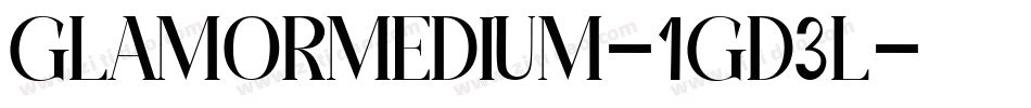 GlamorMedium-1GD3L字体转换