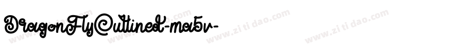 DragonFlyOutlined-ma5v字体转换