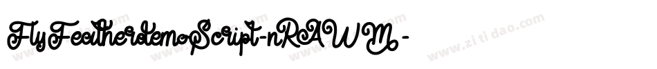 FlyFeatherdemoScript-nRAWM字体转换