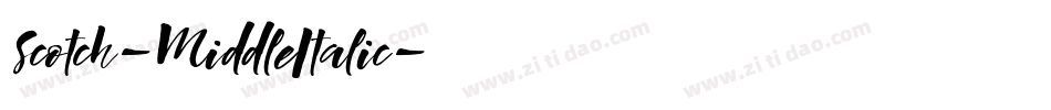 Scotch-MiddleItalic字体转换
