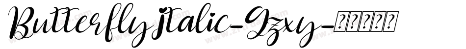 ButterflyItalic-Gzxy字体转换