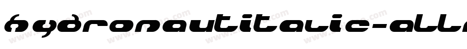 HydronautItalic-ALLnA字体转换
