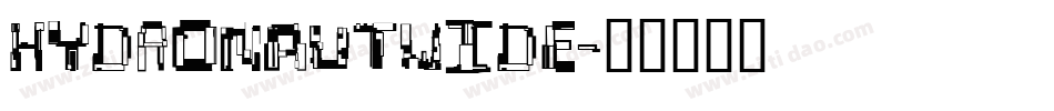 hydronautwide字体转换