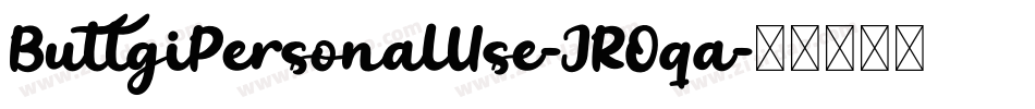 ButtgiPersonalUse-JROqa字体转换