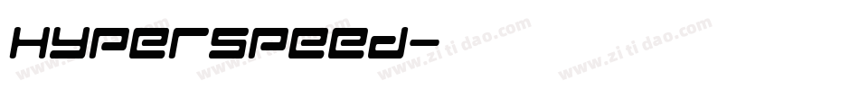 Hyperspeed字体转换