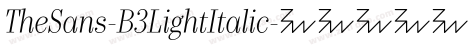 TheSans-B3LightItalic字体转换