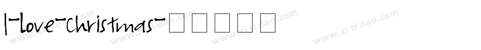 I-Love-Christmas字体转换
